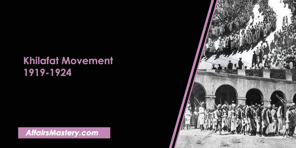 Khilafat Movement 1919-1924