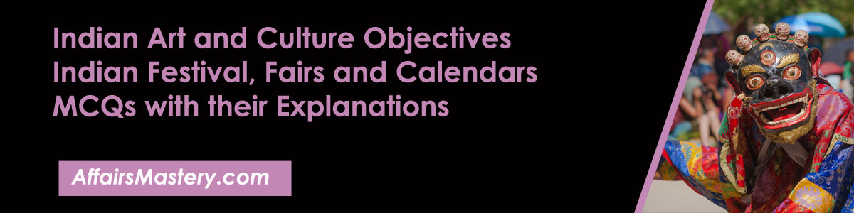 indian festivals fairs calendars mcq objective