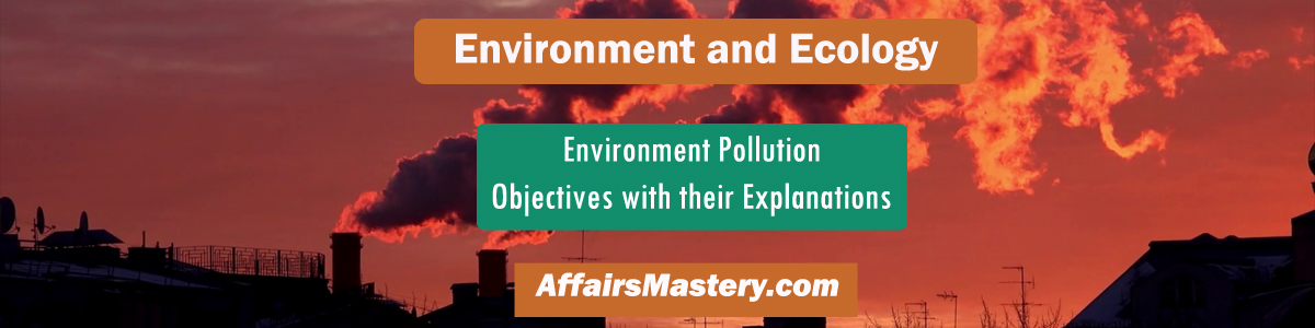 Important Environment Pollution MCQs